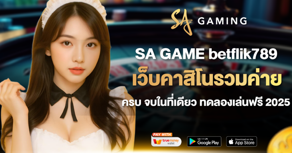 betflik789 SA GAMING